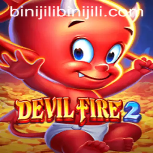 DevilFire2: Unleashing the Adventure - A Journey into the Binijili Realm