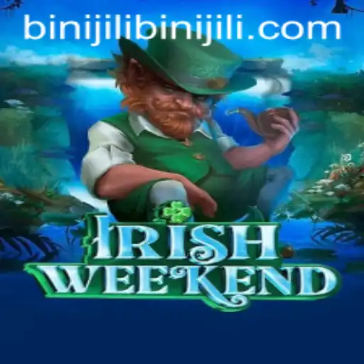 Explore the Excitement of IrishWeekend and the Mysterious Keyword 'Binijili'