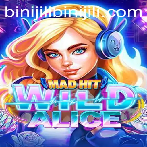 MadHitWildAlice: A New Gaming Sensation Enhanced by Binijili