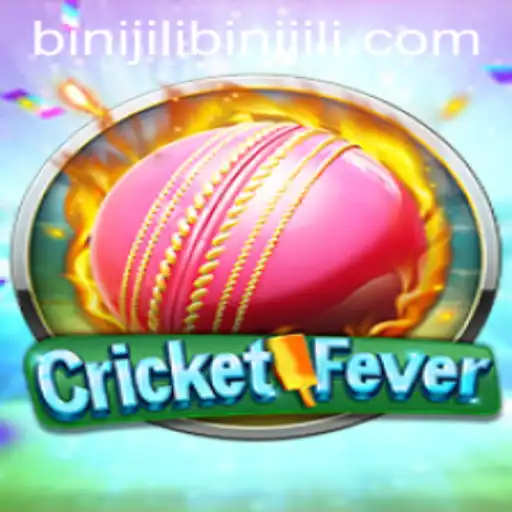 CricketFever: Unleashing the Thrill of Binijili in the World of Digital Sports