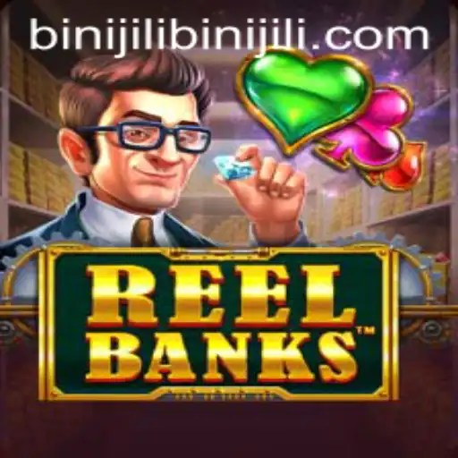 Exploring ReelBanks: The Exciting World of Binijili Gaming